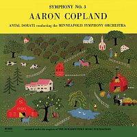 Minnesota Orchestra, Antal Dorati – Copland: Symphony No. 3 [The Mercury Masters: The Mono Recordings]