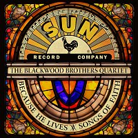 Blackwood Brothers Quartet – Because He Lives: Songs of Faith