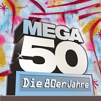 Přední strana obalu CD Mega 50 - Die 80er Jahre