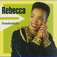 Rebecca Malope – Somlandela