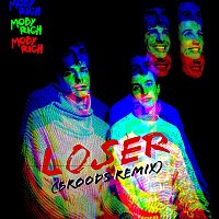 Mob Rich – Loser [Broods Remix]