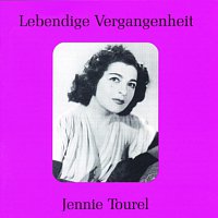 Jennie Tourel – Lebendige Vergangenheit - Jennie Tourel