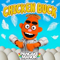 Pancake Manor – Chicken Buck