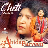 Abida Parveen – Cheti Aawin Ve, Vol. 21 [Live]