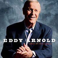 Eddy Arnold – After All These Years