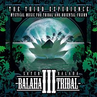 Sayed Balaha – Balaha Tribal III (The Third Experience)