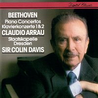 Claudio Arrau, Staatskapelle Dresden, Sir Colin Davis – Beethoven: Piano Concertos Nos. 1 & 2