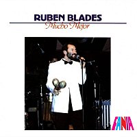 Rubén Blades – Mucho Mejor