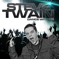 Steve Twain – Dance With Me