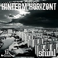 Shiml – Hinterm Horizont