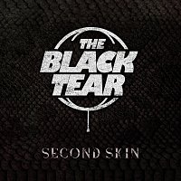 The Black Tear – Second Skin