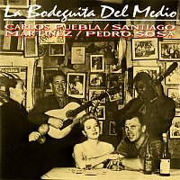 Carlos Puebla, Santiago Martínez, Pedro Sosa – La Bodeguita Del Medio