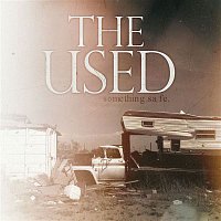 The Used – Something Safe [Demo]