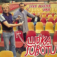 Ivan Mládek, Luděk Sobota – Ivan Mládek uvádí Luďka Sobotu MP3