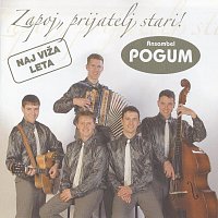 Ansambel Pogum – Zapoj prijatelj stari