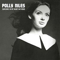 Polly Niles – Sunshine In My Rainy Day Mind: The Lost Album