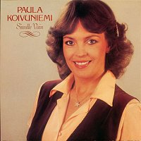 Paula Koivuniemi – Sinulle vain