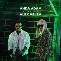 Anda Adam, Alex Velea – Nicio regulă