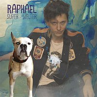 Raphael – Super-Welter