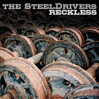 The SteelDrivers – Reckless [Digital eBooklet]
