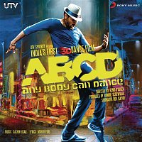 Sachin-Jigar – ABCD - Any Body Can Dance (Original Motion Picture Soundtrack)
