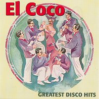 El Coco – Greatest Disco Hits