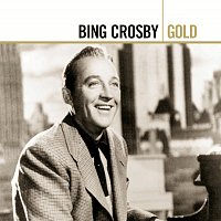 Bing Crosby – Gold