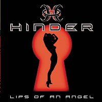 Hinder – Lips Of An Angel [Intl MaxiEnhanced]