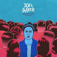 Joel Baker – Harder To Fall [Acoustic]