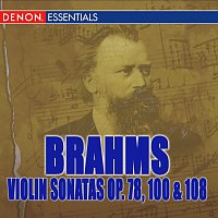 Conrad von der Goltz – Brahms: Violin Sonatas Nos. 1, 2, 3