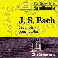 Régis Pasquier, Zino Francescatti, Festival Strings Lucerne, Rudolf Baumgartner – Bach: Violin Concerto No.1 Bwv 1041 & No.2 Bwv 1042 & No.3 Bwv 1043
