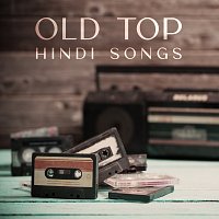 Různí interpreti – Old Top Hindi Songs
