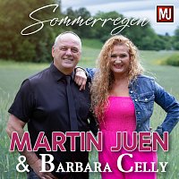 Martin Juen, Barbara Celly – Sommerregen