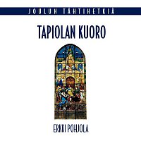 Tapiolan Kuoro, The Tapiola Choir – Joulun tahtihetkia