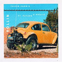 Calvin Harris, Future & Khalid – Rollin