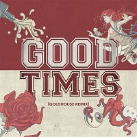 All Time Low – Good Times (GOLDHOUSE Remix)