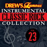 The Hit Crew – Drew's Famous Instrumental Classic Rock Collection [Vol. 23]