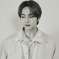 ONEW – Who sings? Vol.1