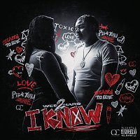 Wee2Hard – I Know