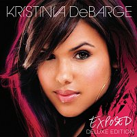 Kristinia DeBarge – Exposed [Deluxe Edition]