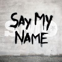 Smo – Say My Name