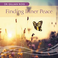 Dr Gillian Ross – Finding Inner Peace