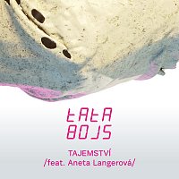 Tata Bojs – Tajemství (feat. Aneta Langerová)