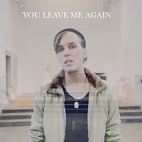 Andy Cermak – You Leave Me Again