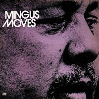 Charles Mingus – Mingus Moves