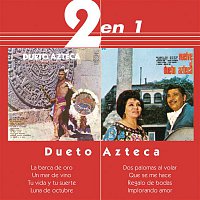 Dueto Azteca – 2 En 1