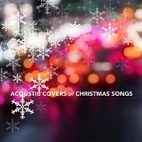 Různí interpreti – Acoustic Covers of Christmas Songs