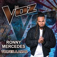 Ronny Mercedes – Volver A Amar [La Voz US]