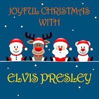 Joyful Christmas With Elvis Presley