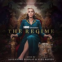 Alexandre Desplat & Alex Heffes – The Regime (Soundtrack from the HBO® Original Series)